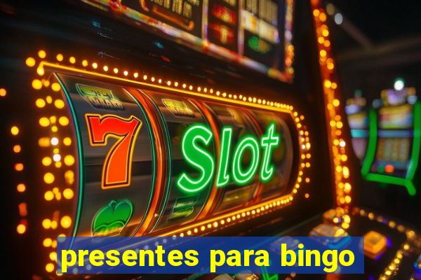 presentes para bingo